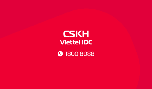 CSKH Viettel IDC